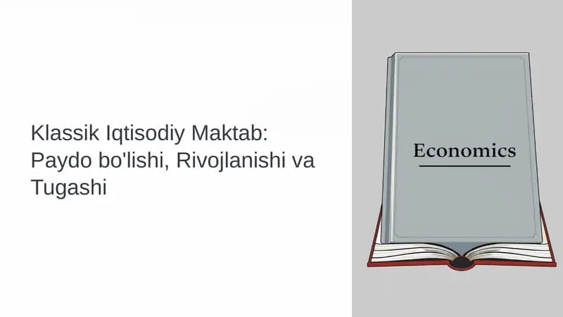 Klassik Iqtisodiy Maktab