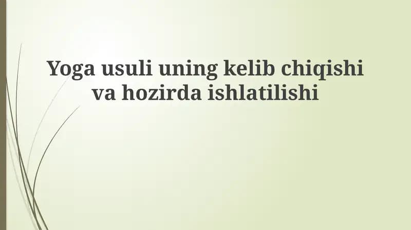 Yoga: Ta'rif, Tarix va Maktablar