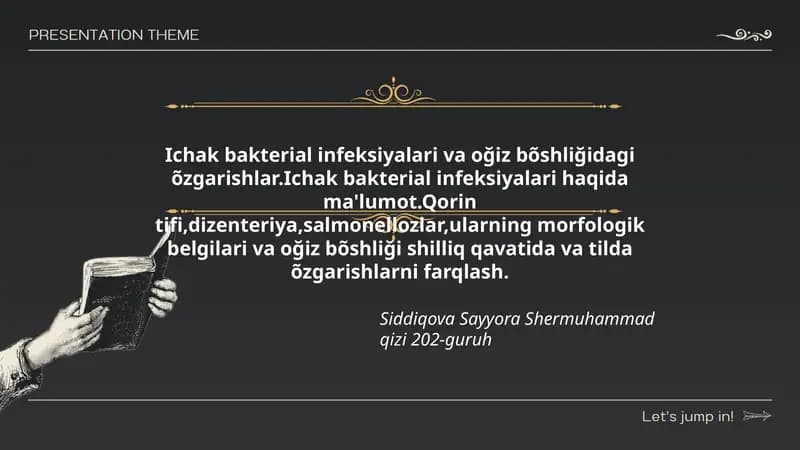 Ichak bakterial infeksiyalari va oğiz bõshliğidagi õzgarishlar