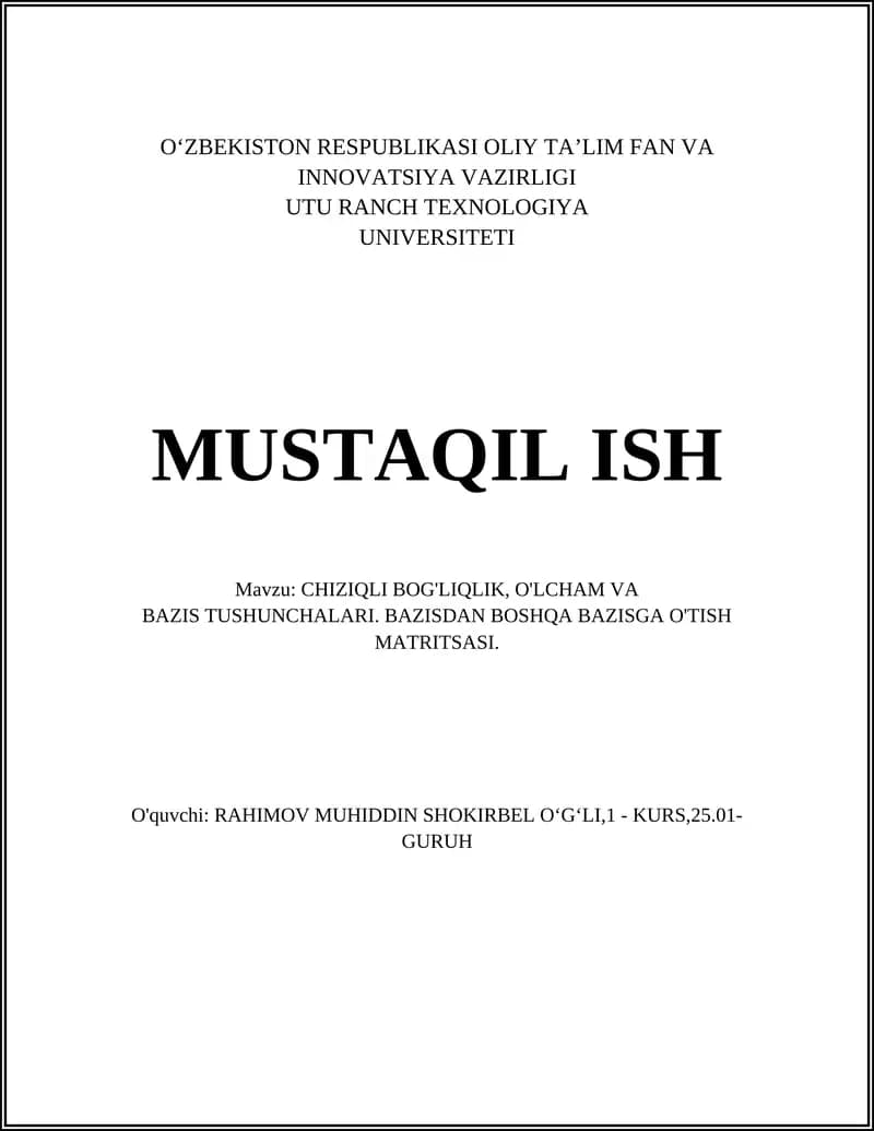 CHIZIQLI BOG'LIQLIK, O'LCHAM VA BAZIS TUSHUNCHALARI