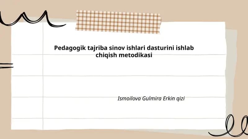 Pedagogik tajriba sinov ishlari dasturini ishlab chiqish metodikasi