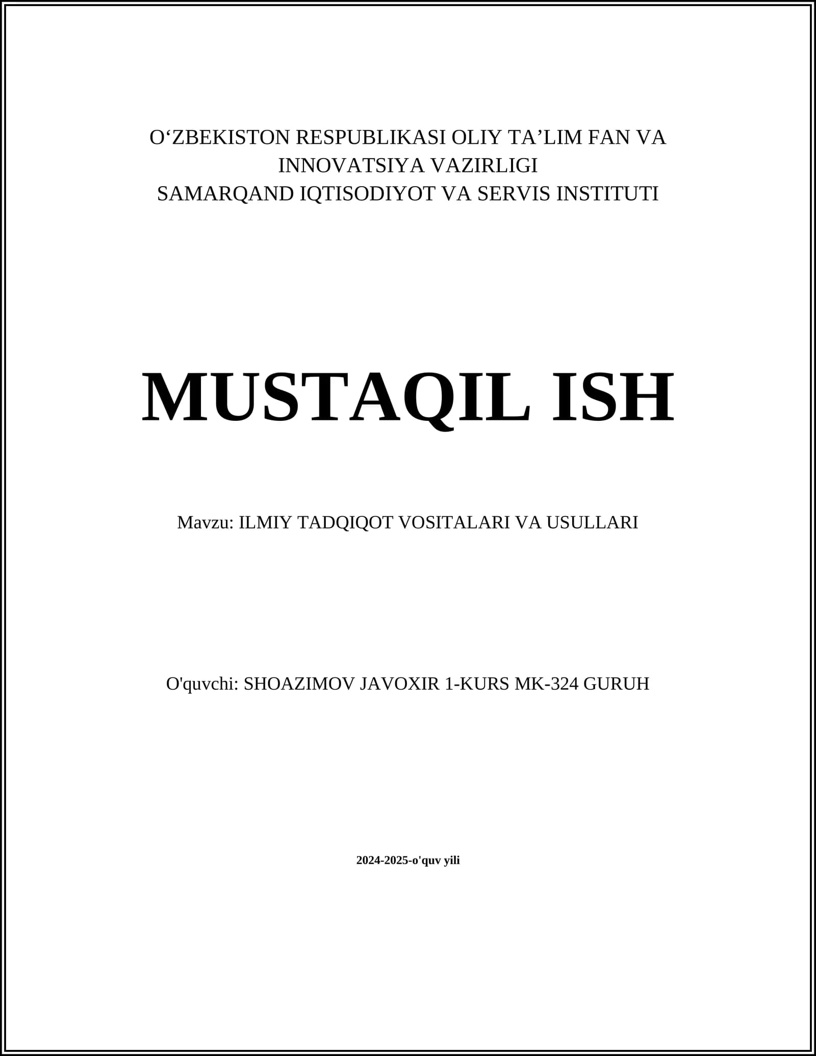 ILMIY TADQIQOT VOSITALARI VA USULLARI