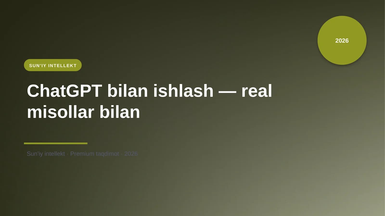 ChatGPT bilan ishlash — real misollar bilan