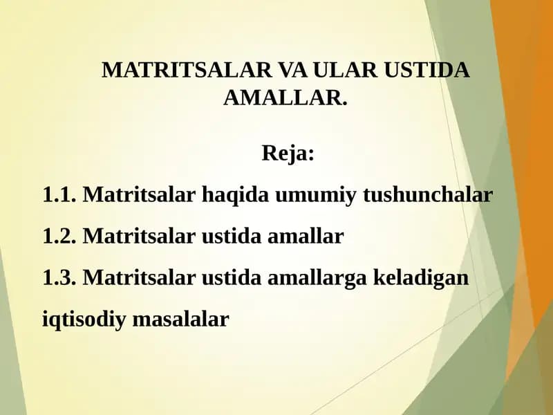 MATRITSALAR VA ULAR USTIDA AMALLAR