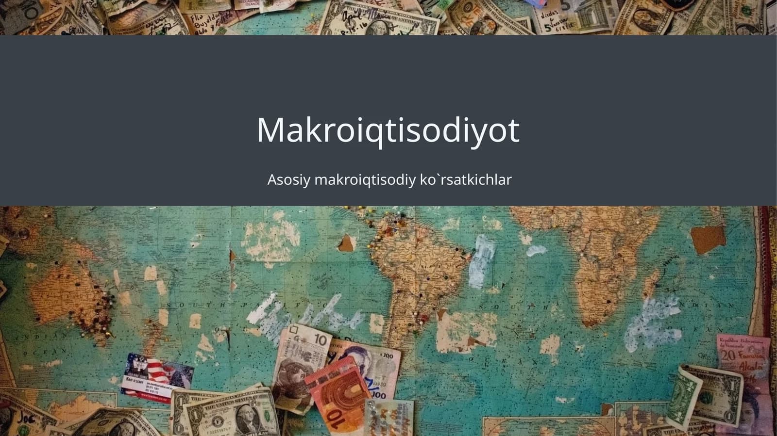 Asosiy makroiqtisodiy ko`rsatkichlar