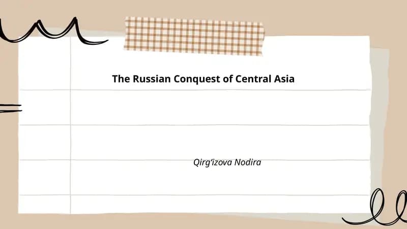 The Russian Conquest of Central Asia