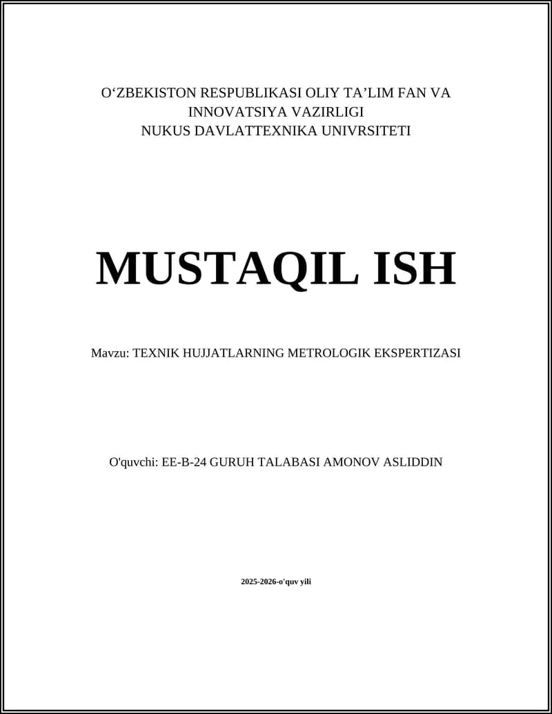 TEXNIK HUJJATLARNING METROLOGIK EKSPERTIZASI