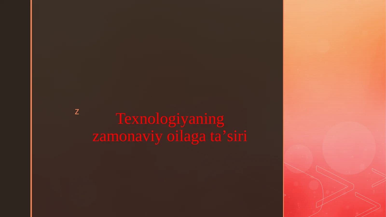 Texnologiyaning zamonaviy oilaga ta’siri
