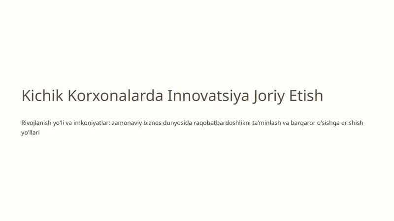 Kichik Korxonalarda Innovatsiya Joriy Etish