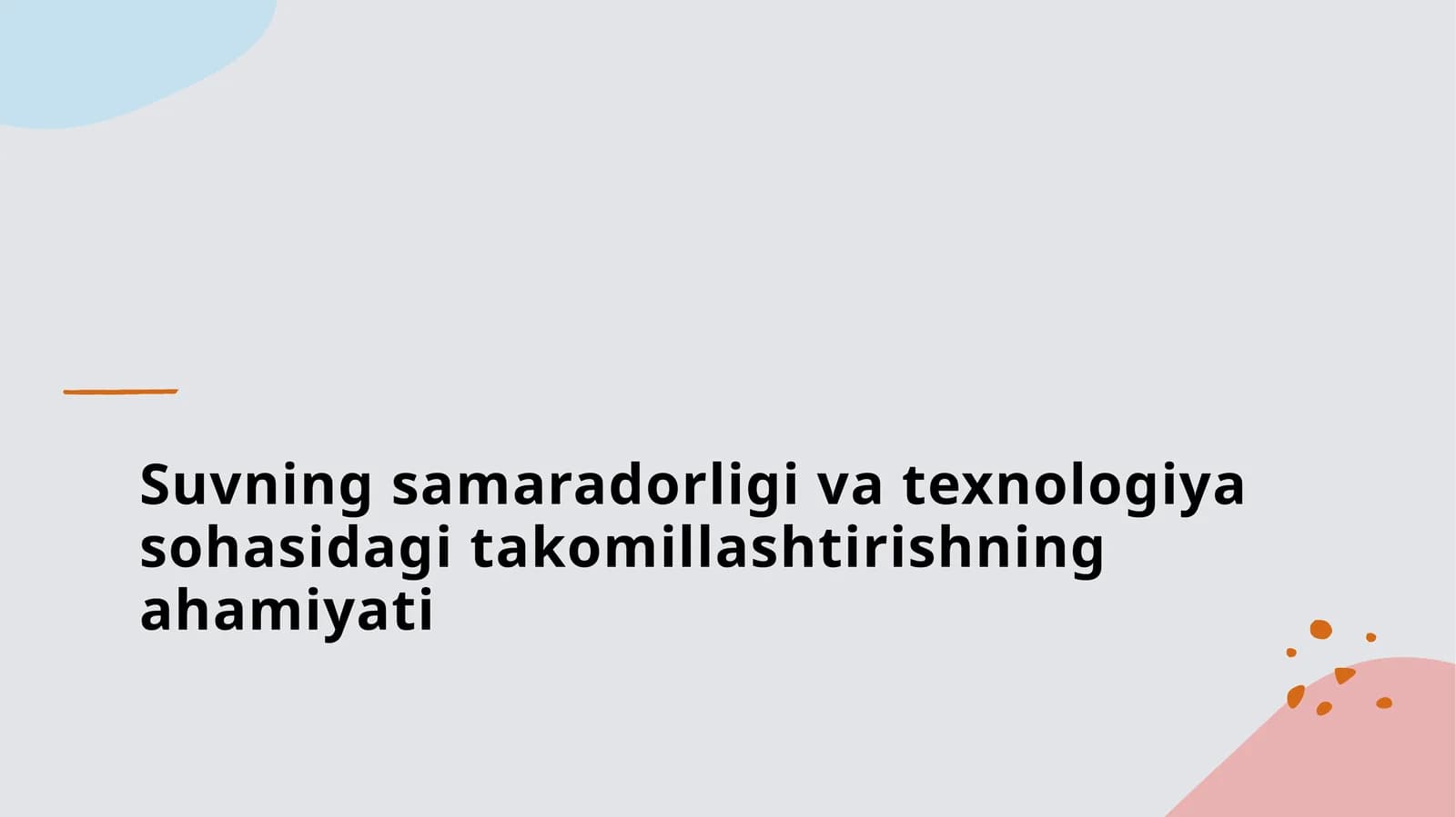 Ekologiya sohasida suvning samaradorligi