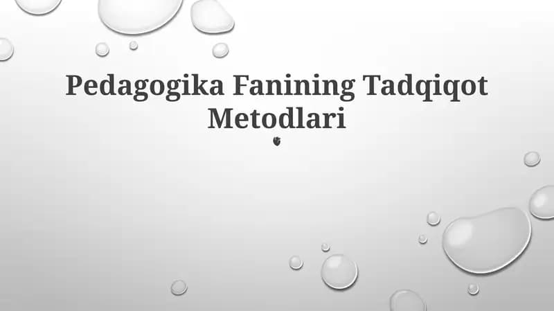 Pedagogika Fanining Tadqiqot Metodlari