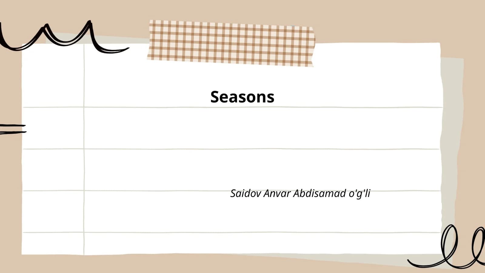 Seasons
