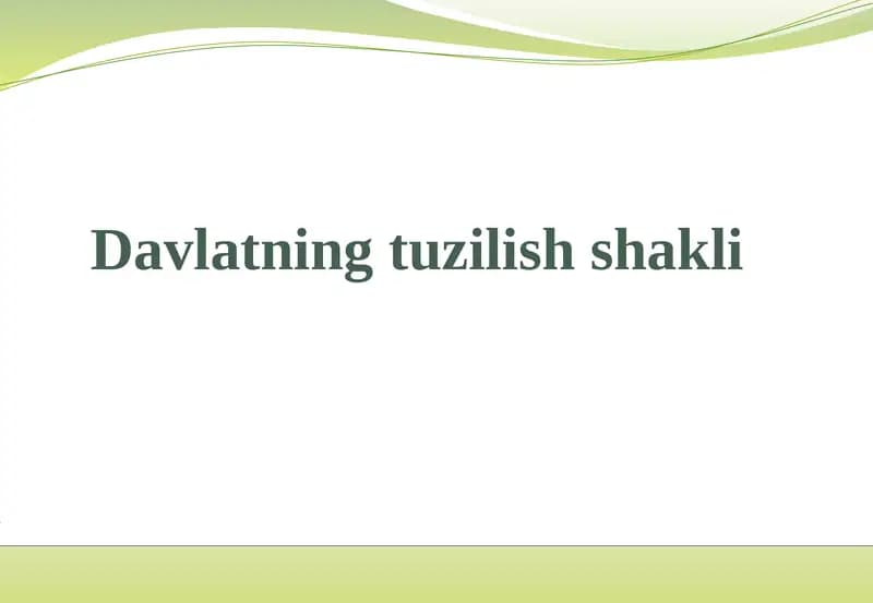 Davlatning tuzilish shakli