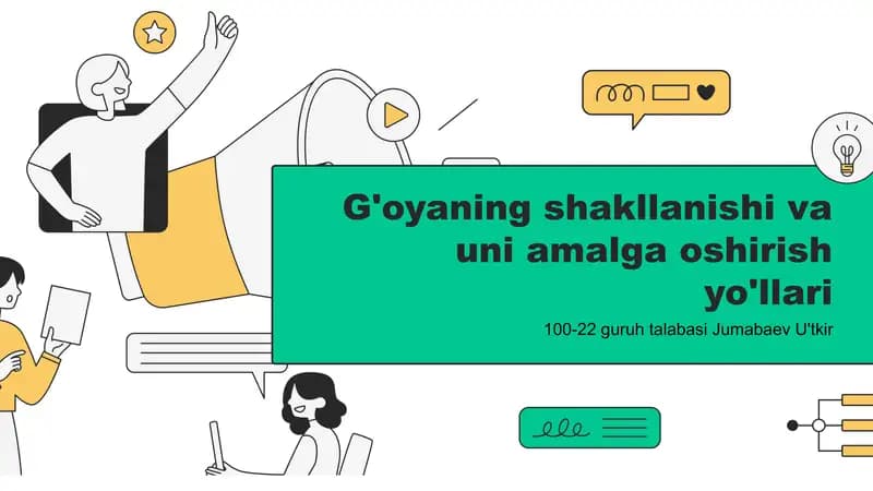 G'oyaning shakllanishi va uni amalga oshirish yo'llari