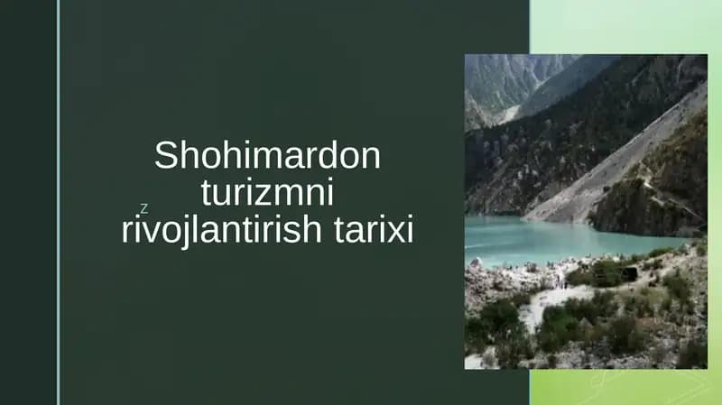 Shohimardon turizmni rivojlantirish tarixi