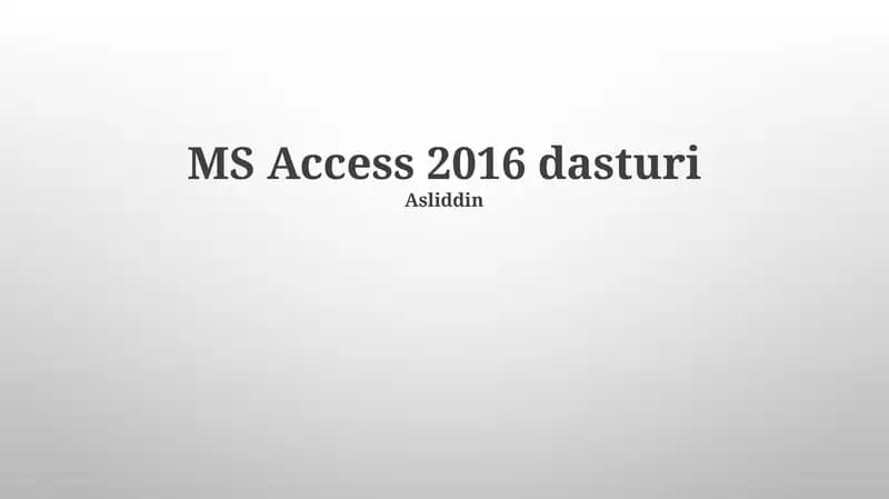 MS Access 2016 dasturi