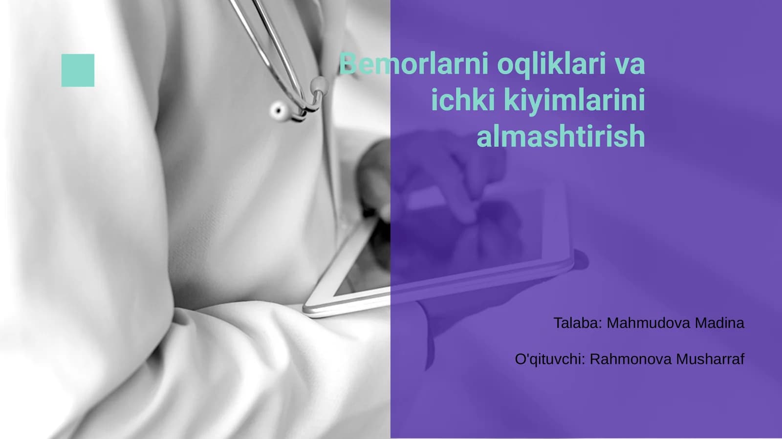 Bemorlarni oqliklari va ichki kiyimlarini almashtirish