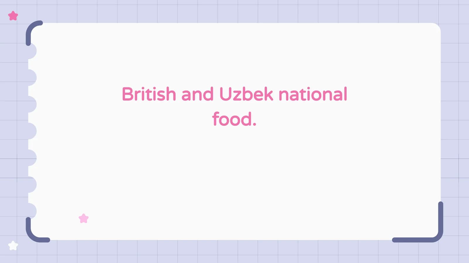 British and Uzbek national food