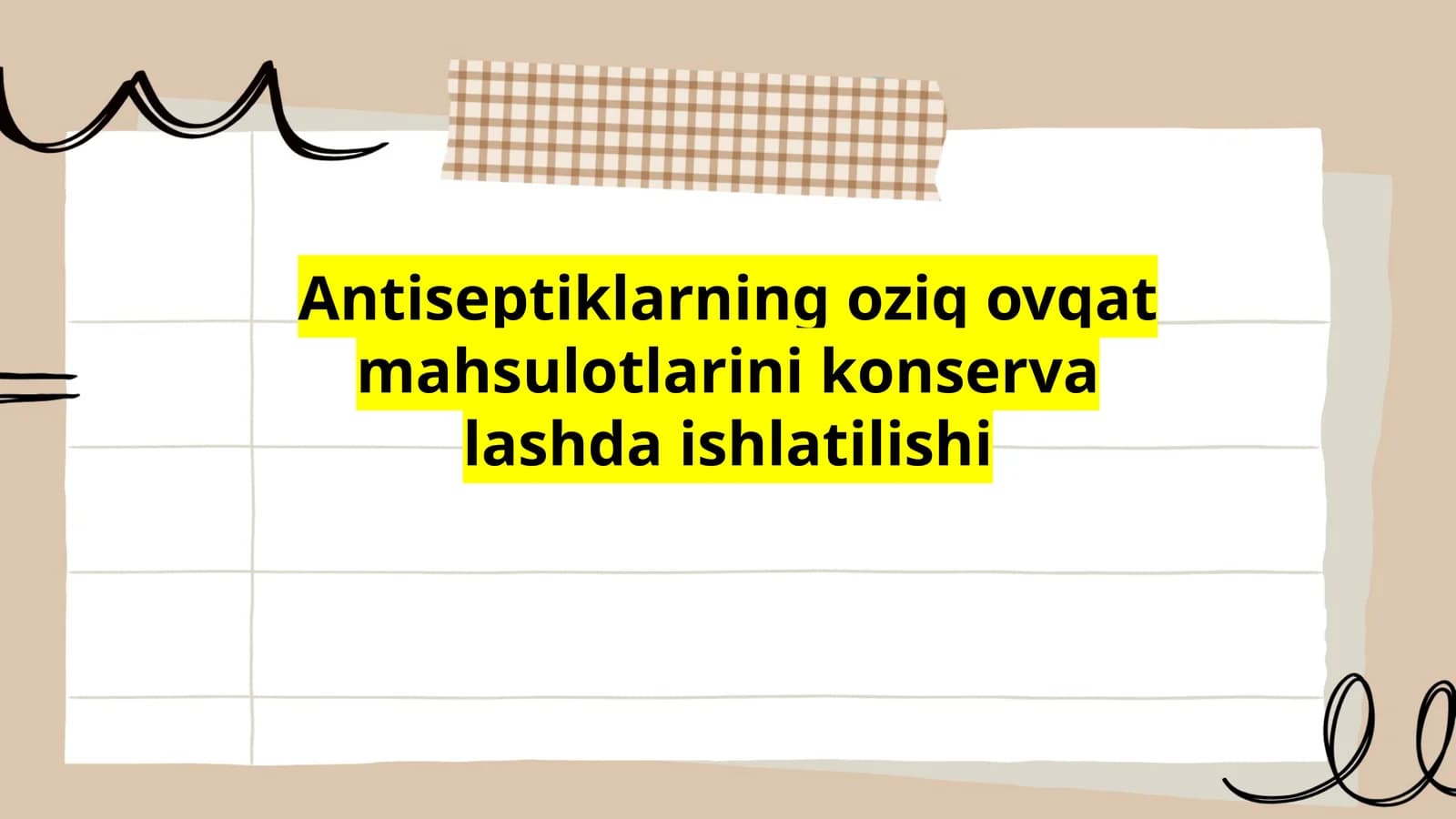 Antiseptiklarning oziq ovqat mahsulotlarini konservatsiya qilishda ishlatish