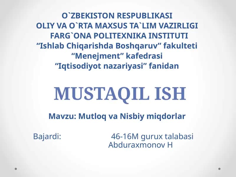 Mutloq va Nisbiy miqdorlar