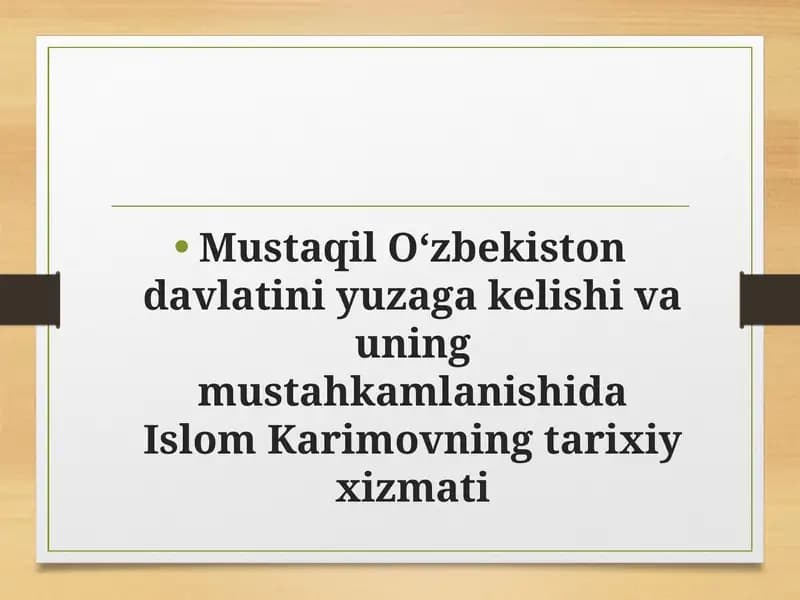 Islom Karimovning tarixiy xizmati