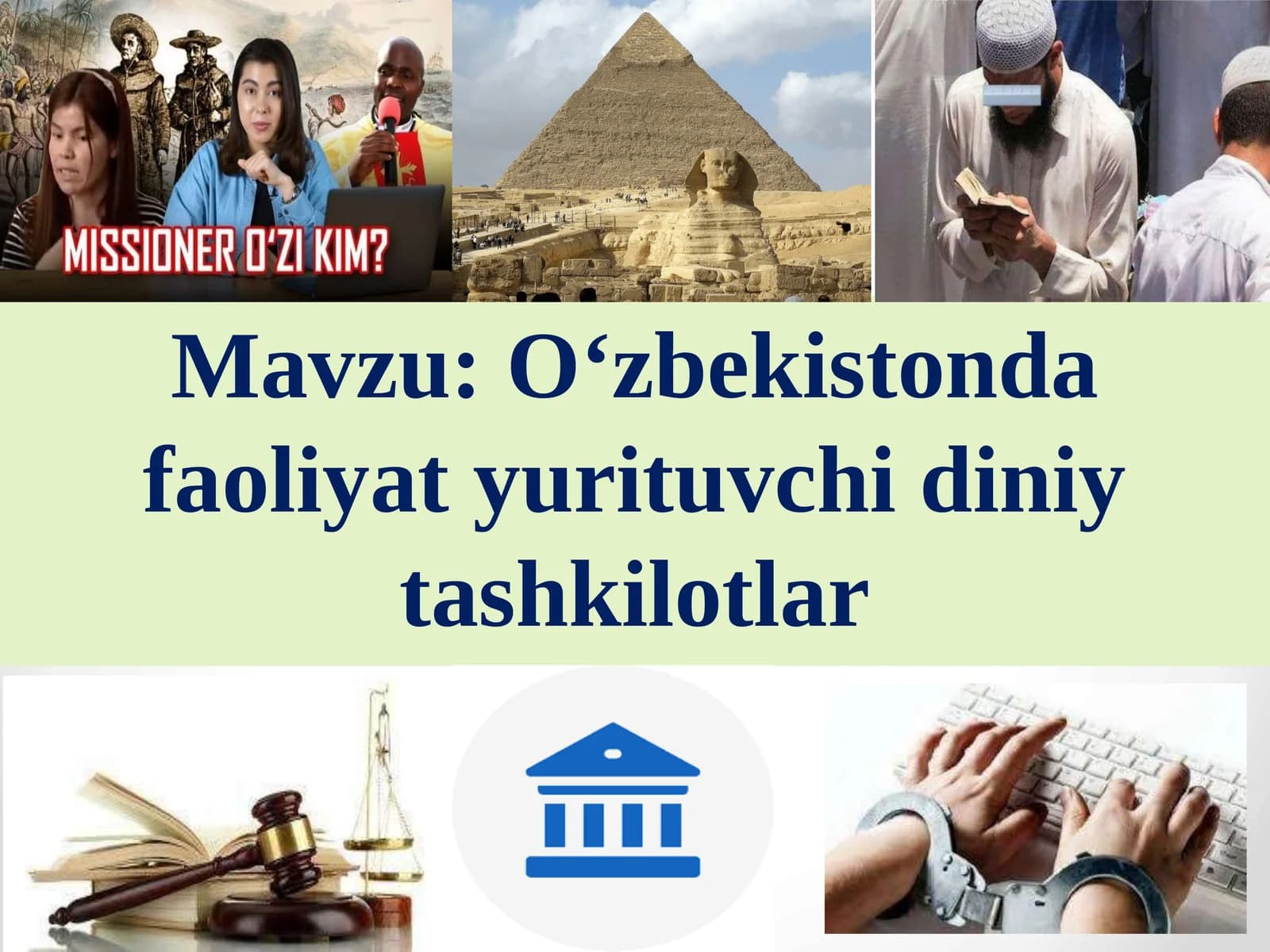O‘zbekistonda faoliyati yurituvchi diniy tashkilotlar