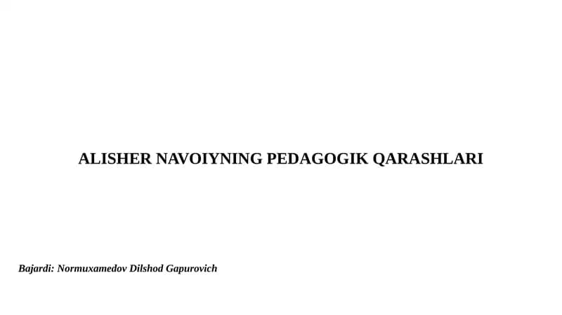 ALISHER NAVOIYNING PEDAGOGIK QARASHLARI