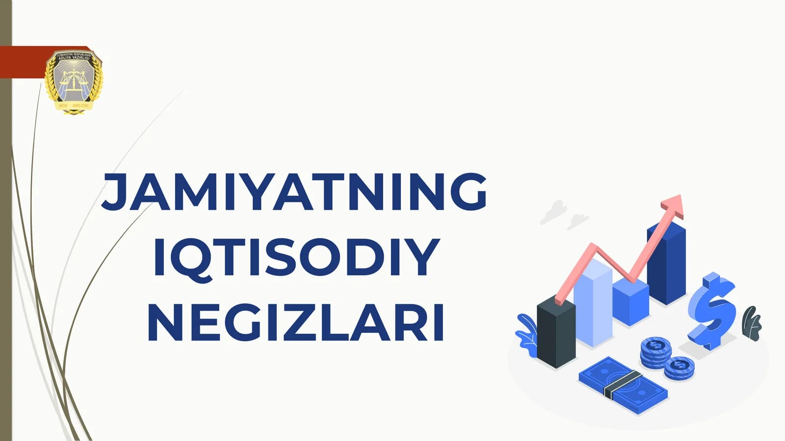 Jamiyatning iqtisodiy negizlari