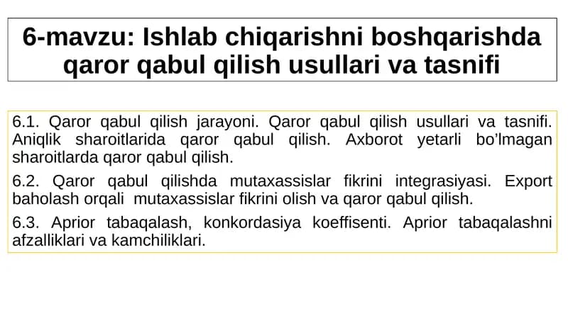 Qaror qabul qilish usullari va tasnifi