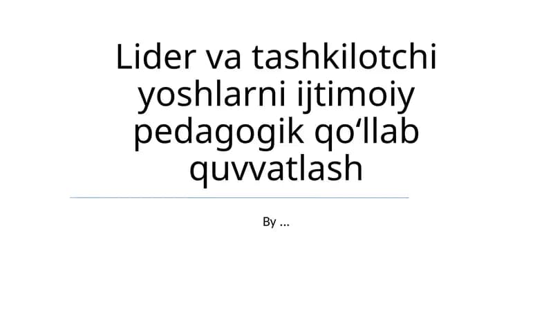 Yoshlar ehtiyojlari va muammolari