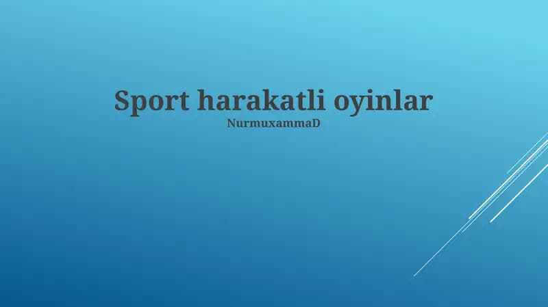 Sport harakatli oyinlar