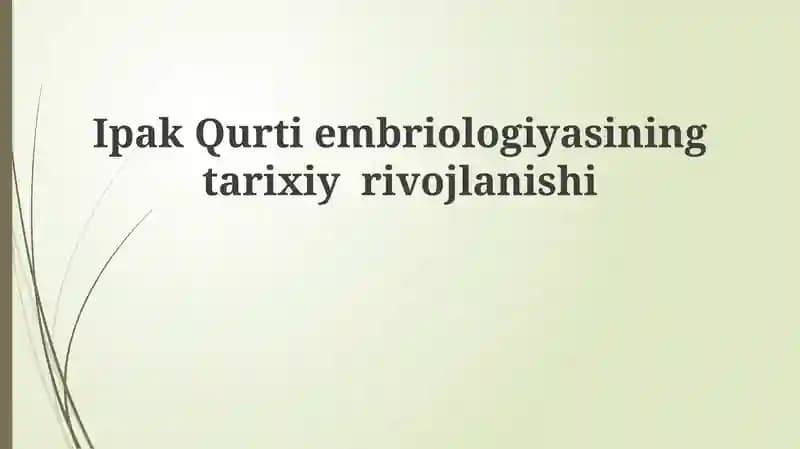 Ipak qurti embriologiyasi