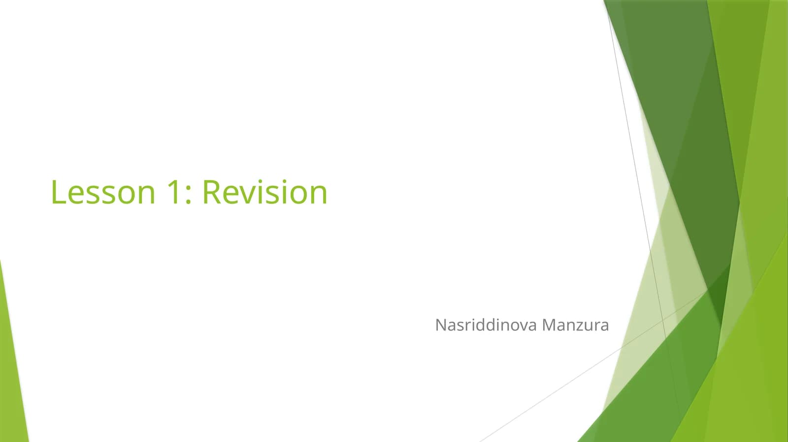 Lesson 1: Revision
