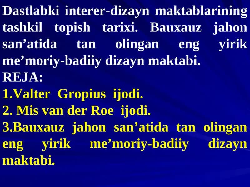 Dastlabki interer-dizayn maktablarining tashkil topish tarixi