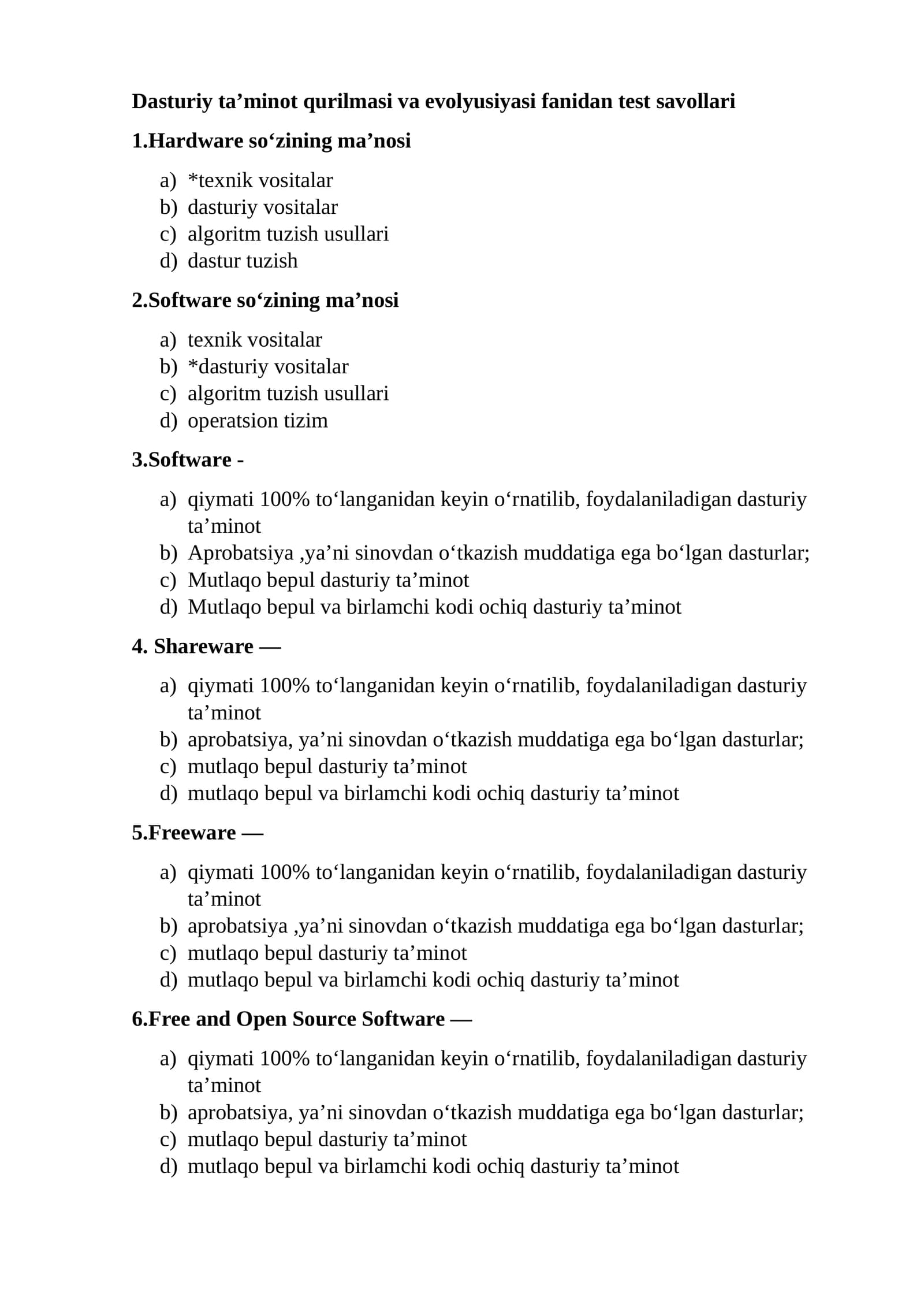 Dasturiy ta’minot qurilmasi va evolyusiyasi fanidan test savollari