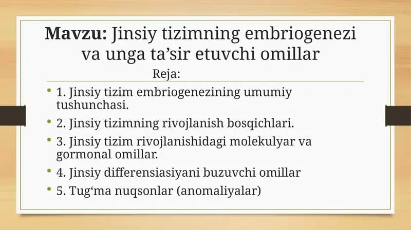 Jinsiy tizimning embriogenezi va unga ta’sir etuvchi omillar