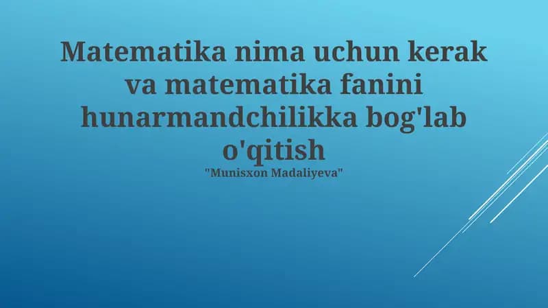 Matematika fanini hunarmandchilikka bog'lab o'qitish