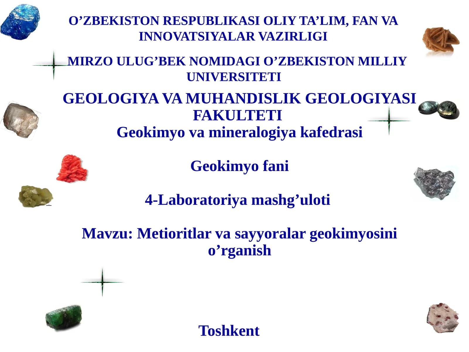 Metioritlar va sayyoralar geokimyosini o’rganish