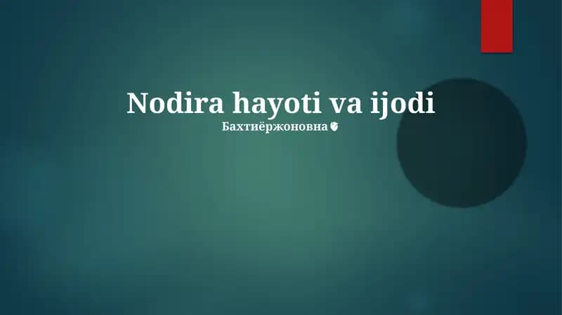 Nodira hayoti va ijodi