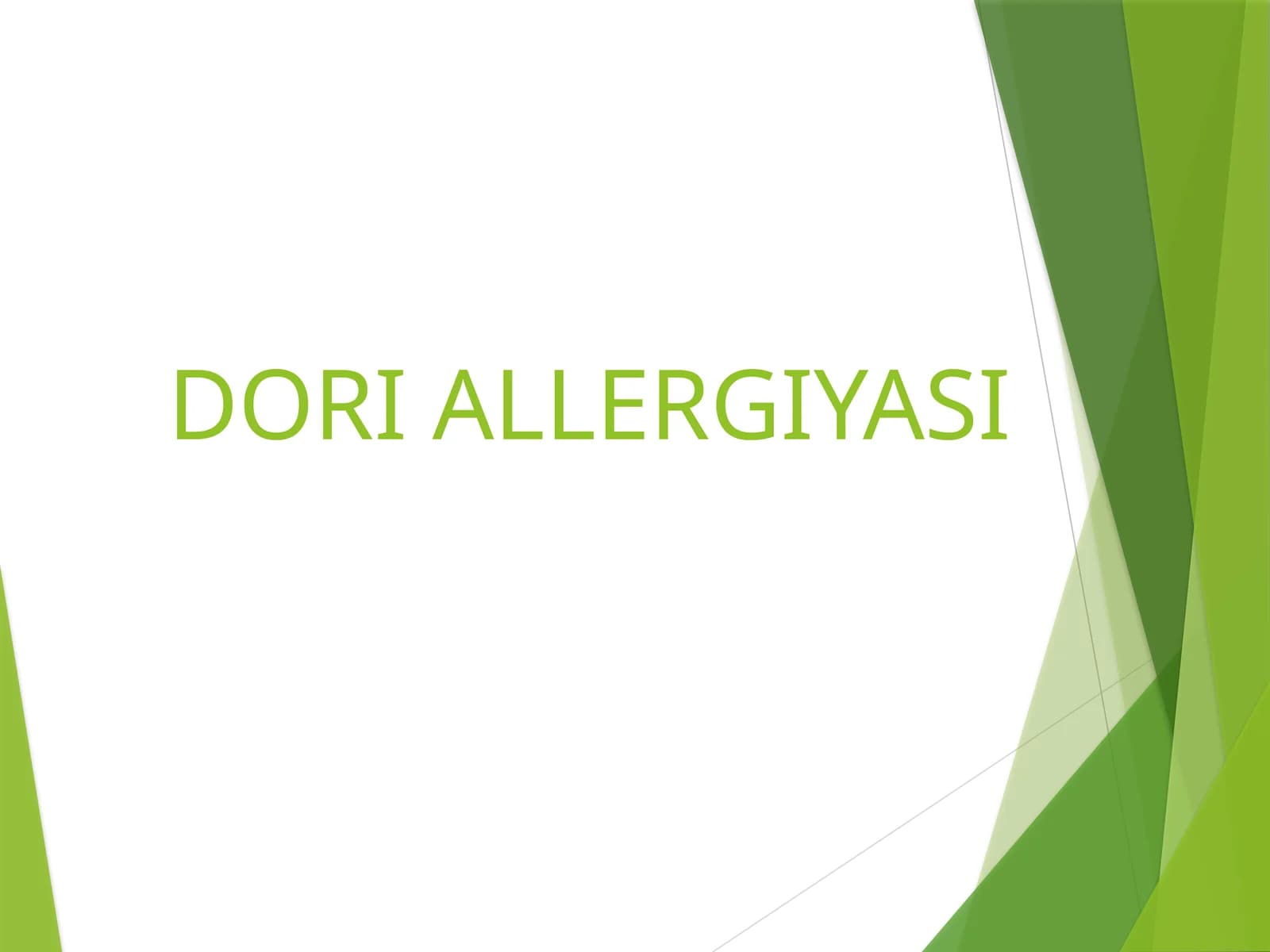 DORI ALLERGIYASI