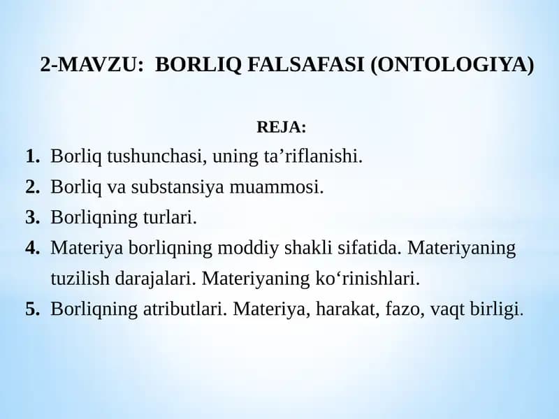 BORLIQFALSAFASI (ONTOLOGIYA)