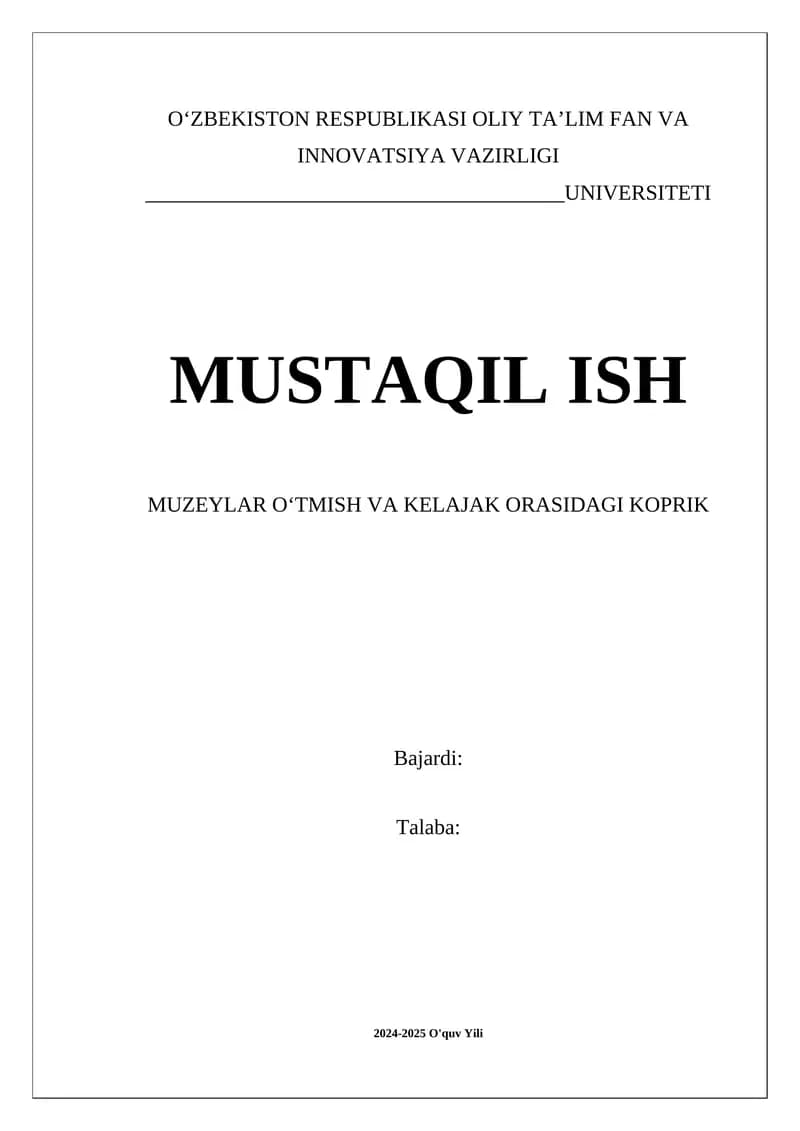 Muzeylar Oʻtmish va Kelajak Orasidagi Koprik