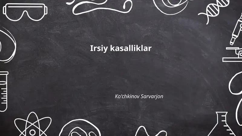 Irsiy kasalliklar