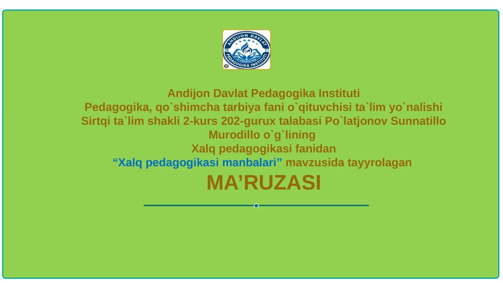Xalq pedagogikasi manbalari