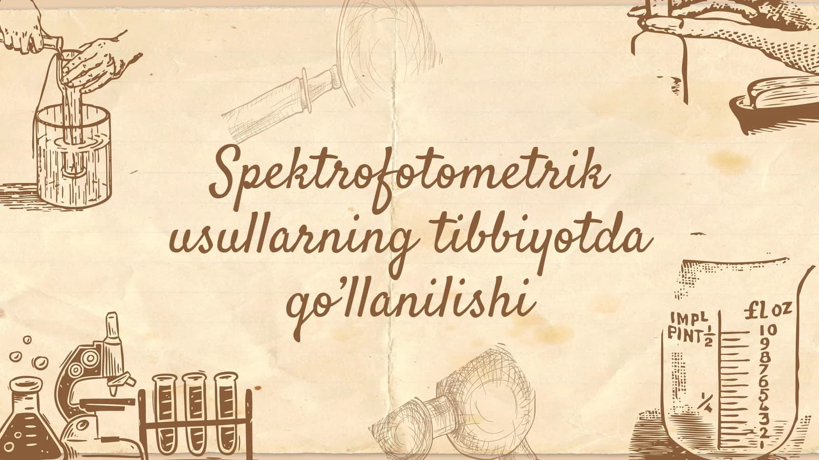 Spektrofotometrik usullarning tibbiyotda qo’llanilishi