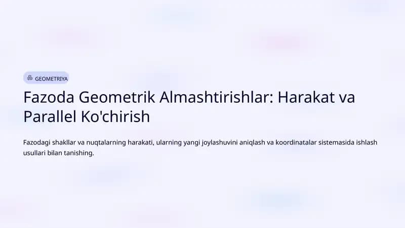 Fazoda Geometrik Almashtirishlar