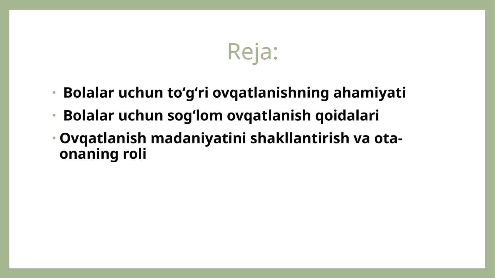 Bolalaruchuntoʻgʻriovqatlanishningahamiyati