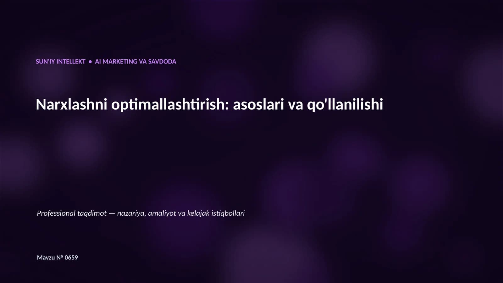SUN'IY INTELLEKT • AI MARKETING VA SAVDODA