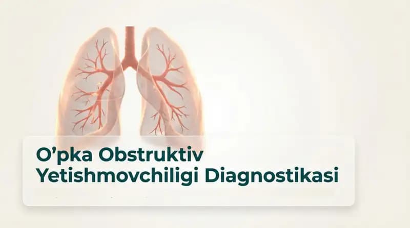Oʻpka obstruktiv yetishmovchiligi diagnostikasi