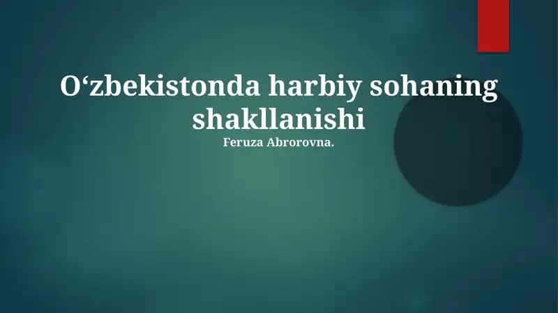 Oʻzbekistonda harbiy sohaning shakllanishi